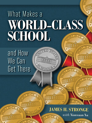 cover image of What Makes a World-Class School and How We Can Get There